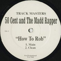 画像1: 50 Cent And The Madd Rapper ‎/ How To Rob