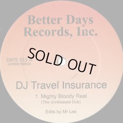 画像1: DJ Travel Insurance / Mighty Bloody Real