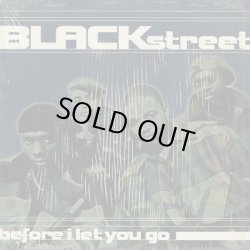画像1: Blackstreet / Before I Let You Go (12")