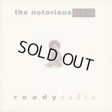 The Notorious B.I.G. / Ready To Die