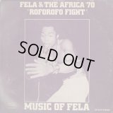 Fela & The Africa '70 ‎/ Music Of Fela: Roforofo Fight