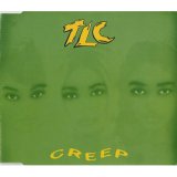 TLC / Creep [Single]