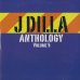 画像1: J Dilla a.k.a. Jay Dee / J Dilla Anthology volume 5 (1)