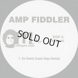 画像2: Amp Fiddler ‎/ So Sweet c/w It's Alright