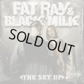 Fat Ray & Black Milk ‎/ The Set Up