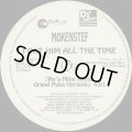 MoKenStef ‎/ I Got Him All The Time (He's Mine) Remix