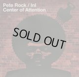 Pete Rock, I.N.I. / Center Of Attention