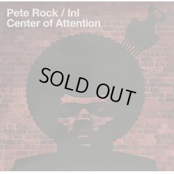 画像1: Pete Rock, I.N.I. / Center Of Attention