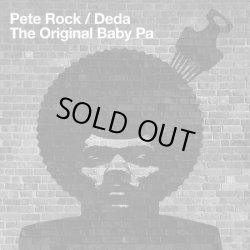 画像1: Pete Rock, Deda ‎/ The Original Baby Pa