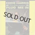 Eddie Harris / Plug Me In