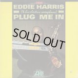 Eddie Harris / Plug Me In