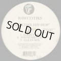 Rawcotiks ‎/ Hardcore Hip-Hop