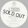 J. Treds /  Make It Happen c/w Praise Due
