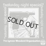 The Lyman Woodard Organization / Saturday Night Special