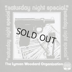 画像1: The Lyman Woodard Organization / Saturday Night Special