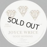 Joyce Wrice / Good Morning