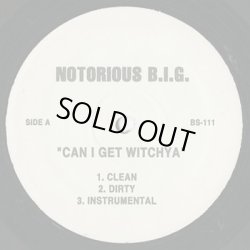 画像1: The Notorious B.I.G. / Can I Get A Witchya (12")