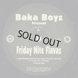 画像1: Baka Boyz / Friday Nite Flavas (12”/EP-)