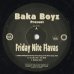 画像1: Baka Boyz / Friday Nite Flavas (12”/EP-) (1)