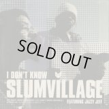 Slum Village / I Don't Know c/w Eyes Up