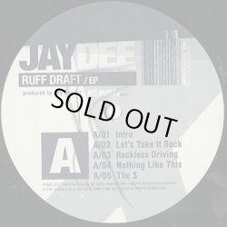 画像3: J Dilla a.k.a. Jay Dee / Ruff Draft EP