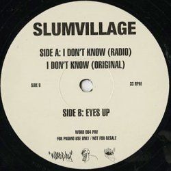 画像4: Slum Village / I Don't Know c/w Eyes Up