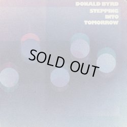 画像1: Donald Byrd / Stepping Into Tomorrow