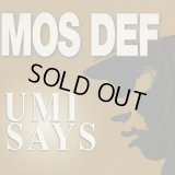 Mos Def / Umi Says