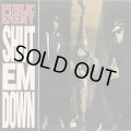 Public Enemy ‎/ Shut Em Down