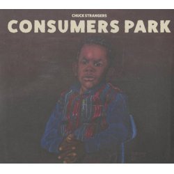 画像1: Chuck Strangers / Consumers Park (CD)