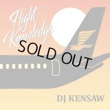 DJ KENSAW / Flight Knowledge