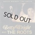 Betty Wright And The Roots / Betty Wright: The Movie