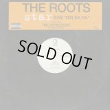 The Roots / Star c/w Din Da Da
