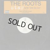 The Roots / Star c/w Din Da Da