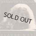 Hermeto Pascoal / Slaves Mass