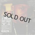 J Dilla / Ruff Draft: Dilla's Mix
