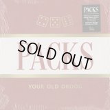 Your Old Droog / Packs