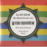 DJ Go Kiuchi / Mix World Grooves Vol.1 