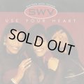 SWV / Use Your Heart