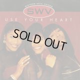 SWV / Use Your Heart