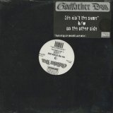 Godfather Don / Life Ain't The Same c/w On The Other Side