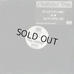 画像1: Godfather Don / Life Ain't The Same c/w On The Other Side