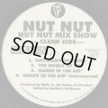 Nut Nut / Nut Nut Mix Show