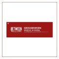 DJ SOOMA / GROUNDWORK (Mix CD)