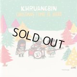 Khruangbin / Christmas Time Is Here