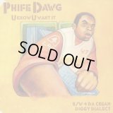 Phife Dawg ‎/ U Know U Want It c/w Jax / Da Cream