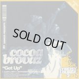 Cocoa Brovaz / ‎Get Up c/w Royce Da 5'9" / Let's Grow