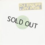 DJ Enuff & Jiv Pos / What's That Rhythm