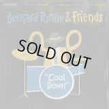 Bernard Purdie & Friends / Cool Down