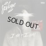 21 Savage / I Am > I Was